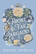 Cover: Frost & Fae Bargains - Rachel Morgan