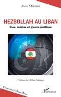 Cover: Hezbollah au Liban - Editions L'Harmattan