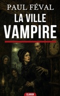 Cover: La Ville-Vampire - CurioVox