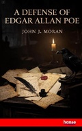 Cover: A Defense of Edgar Allan Poe - Hansebooks