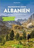 Cover: Wanderwildnis Albanien - Bruckmann Verlag