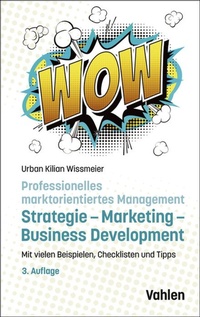 Bild vergrößern Bild: Professionelles marktorientiertes Management: Strategie, Marketing, Business Development - C.H.Beck Digital