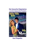Cover: Der keusche Hippolytos und die liebeskranke Phaedra - neobooks