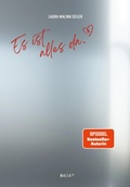 Cover: Es ist alles da. - Malia Verlag