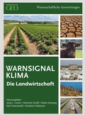 Cover: Warnsignal Klima - Die Landwirtschaft - Wissenschaftl. Auswertung