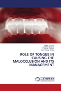 Cover: Role of Tongue in Causing the Malocclusion and Its Management - LAP Lambert Academic Publishing