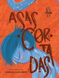 Enlarge image Cover: Asas cortadas - Pangolim