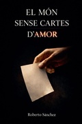 Cover: El mon sense cartes d'amor - TR Ediciones