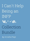 Cover: I Can't Help Being an INFP Collection Bundle - Arcadia Page
