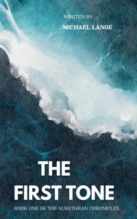 Enlarge image Cover: The First tone - Michael Lange