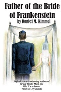 Cover: Father of the Bride of Frankenstein - Fantastic Books