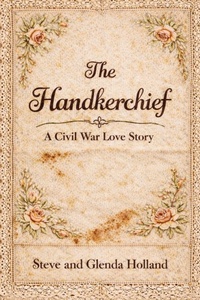 Enlarge image Cover: The Handkerchief - Steve and Glenda Holland