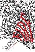 Cover: Every Time She Shouted Fire - Will Tinkham