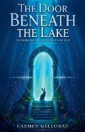 Cover: The Door Beneath the Lake - Live.Learn.Create