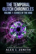 Cover: Volume 1: Echoes of the Void - Alex J. Zenith