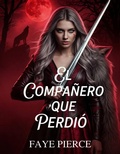 Cover: El Compa&ntilde;ero Que Perdi&oacute; - Sani Publishing