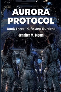 Enlarge image Cover: Aurora Protocol - Jennifer M. Bloom