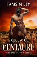 Cover: L'&eacute;pouse du centaure - Twin Leaf Press