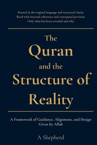 Enlarge image Cover: The Quran and the Structure of Reality - Greyvane Press