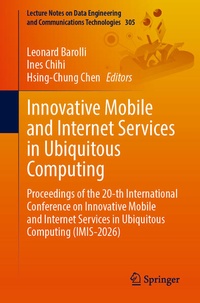 Enlarge image Cover: Innovative Mobile and Internet Services in Ubiquitous Computing - Springer