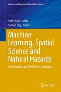 Cover: Machine Learning, Spatial Science and Natural Hazards - Springer
