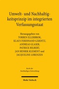 Cover: Umwelt- und Nachhaltigkeitsprinzip im integrierten Verfassungsstaat - Mohr Siebeck