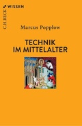Cover: Technik im Mittelalter - C.H.BECK