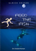 Cover: Feed The Fish - epubli