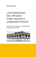 Cover: Gesch&auml;ftsbestand &uuml;ber 100 Jahre! Grosse Auswahl zu zeitgem&auml;&szlig;en Preisen! - BoD - Books on Demand