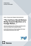 Cover: "The Confreres Should Behave Nobly towards Members of a Foreign Nation..." - Nomos