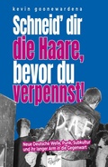 Cover: Schneid' dir die Haare, bevor du verpennst! - Reiffer, A