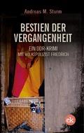Cover: Bestien der Vergangenheit - edition krimi
