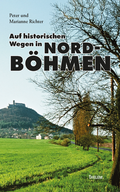 Cover: Auf historischen Wegen in Nordb&ouml;hmen - Thelem