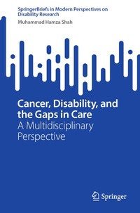 Enlarge image Cover: Cancer, Disability, and the Gaps in Care - Springer