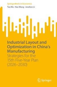 Enlarge image Cover: Industrial Layout and Optimization in China's Manufacturing - Springer