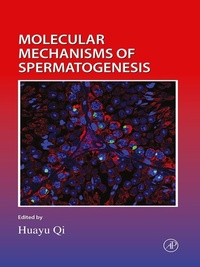 Enlarge image Cover: Molecular Mechanisms of Spermatogenesis - Elsevier