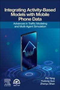 Enlarge image Cover: Integrating Activity-Based Models with Mobile Phone Data - Elsevier
