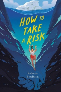 Enlarge image Cover: How to Take a Risk - Viking Books for Young Readers