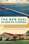 Cover: The New Deal in South Florida - University Press of Florida