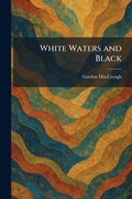Cover: White Waters and Black - Tradd Street Press