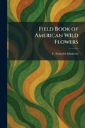 Cover: Field Book of American Wild Flowers - Tradd Street Press