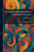 Cover: Klassiker Der Kunst in Gesamtausgaben - Tradd Street Press