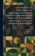 Cover: Lecons Sur Les Fonctions De Variables Reelles Et Les Developpements en Series De Polynomes - Tradd Street Press