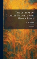 Cover: The Letters of Charles Greville and Henry Reeve - Tradd Street Press