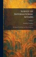 Cover: Survey of International Affairs - Tradd Street Press