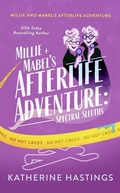 Cover: Millie and Mabel's Afterlife Adventure - Vinci Books