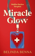 Cover: Miracle Glow - Vinci Books