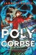 Cover: PolyCorpse - Jarrett Poole