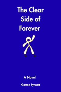 Enlarge image Cover: The Clear Side Of Forever - GASTON SYNNOTT