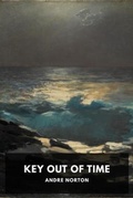 Cover: Key Out of Time - Waking Lion Press